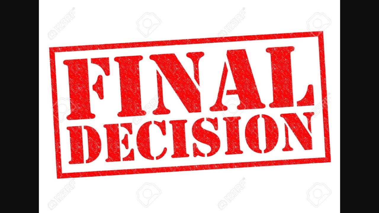 Making the Final Decision